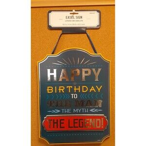 Happy Birthday Man The Myth The Legend Easel/Hanging Sign Amscan Party Decor NWT